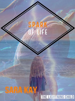 cover image of Spark of Life